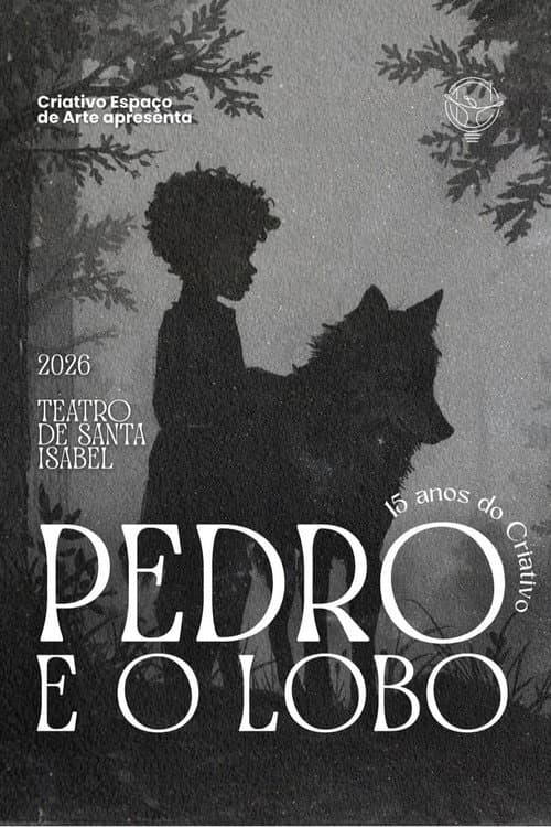 Pedro e O Lobo - Uma adaptação Criativo Espaço de Arte