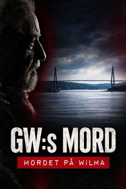 GW:s mord - Mordet på Wilma