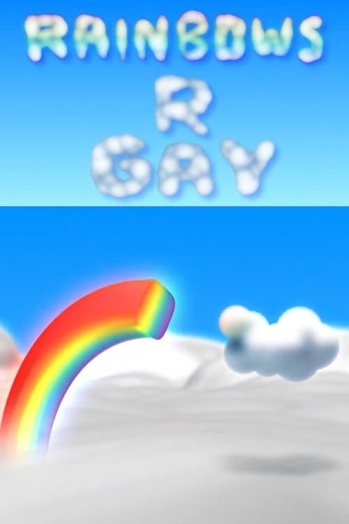 Rainbows R Gay