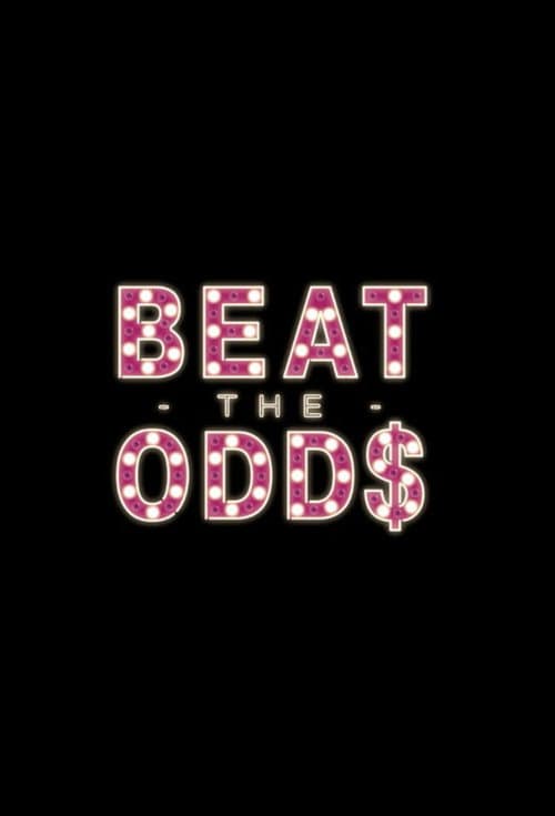 Beat the Odds