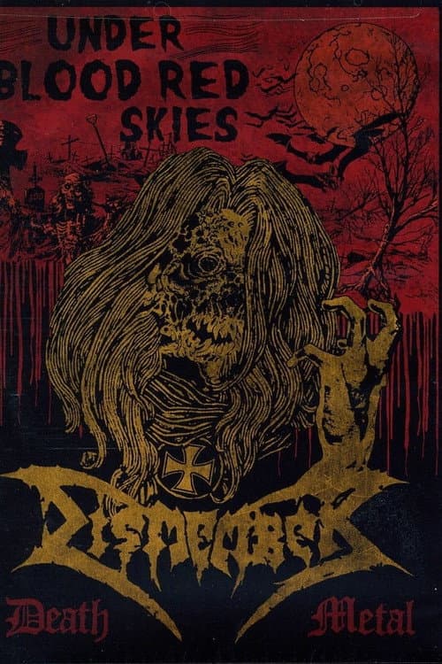 Dismember - Under Bloodred Skies