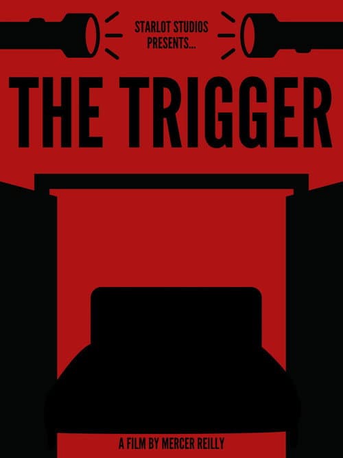 The Trigger