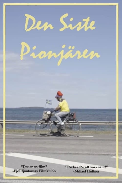 Den Siste Pionjären