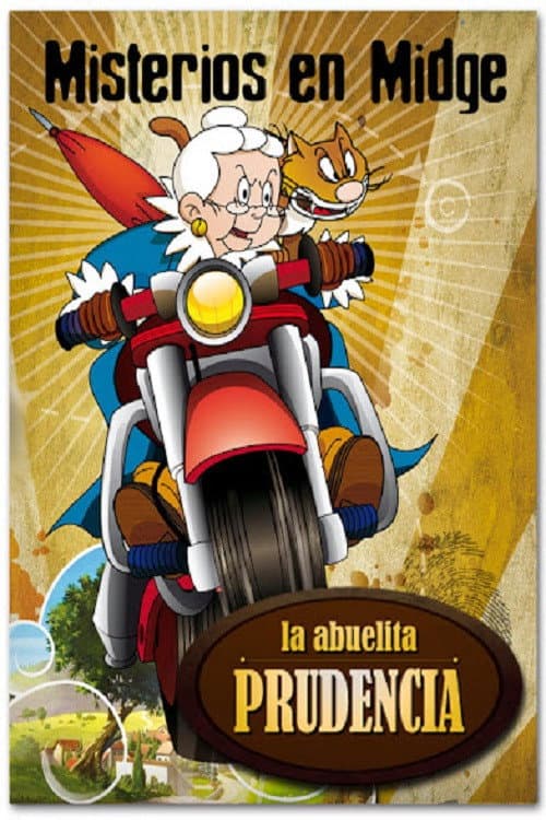 Las aventuras de la abuelita Prudencia