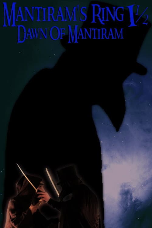 Mantiram's Ring 1½: Dawn of Mantiram
