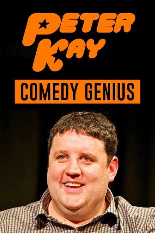 Peter Kay: Comedy Genius