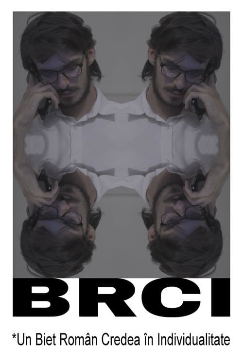 BRCI *A Broke Romanian Considered Individuality