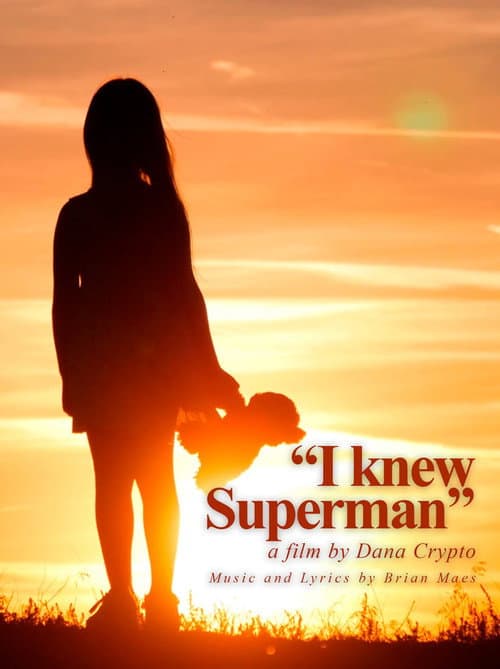 I Knew Superman