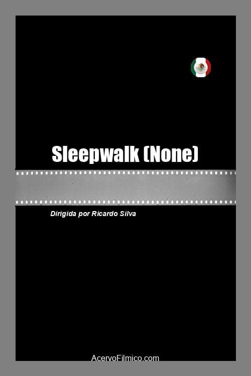 Sleepwalk
