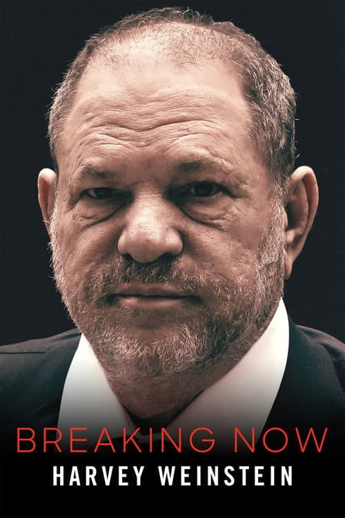 Harvey Weinstein: ID Breaking Now