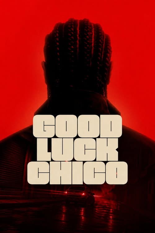 Good Luck Chico