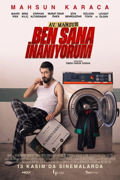 Av. Mahsun Karaca: Ben Sana İnanıyorum