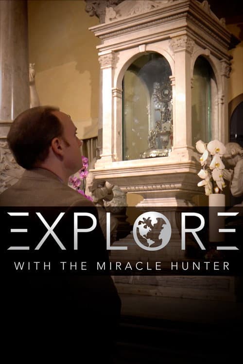 Explore with the Miracle Hunter
