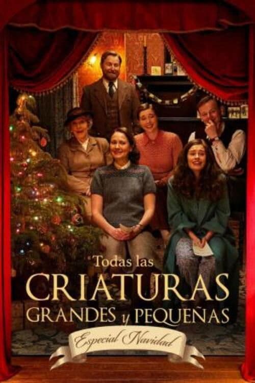 Todas las criaturas grandes y pequeñas: Especial de Navidad