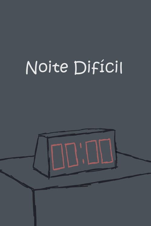 Noite Difícil