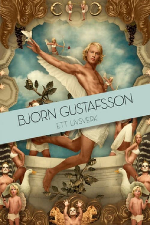 Björn Gustafsson: Ett livsverk