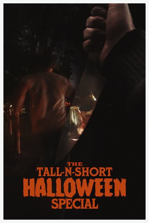 The Tall-N-Short Halloween Special - Vol. VII