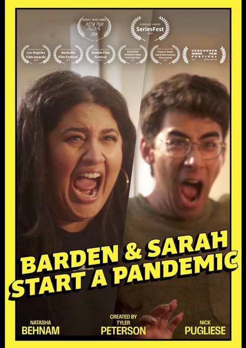 Barden and Sarah Start a Pandemic