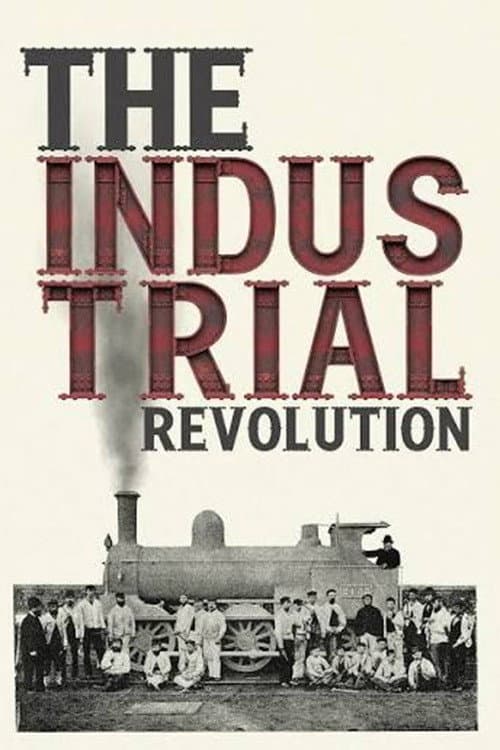 The Industrial Revolution