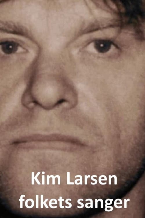 Kim Larsen - The People's Singer