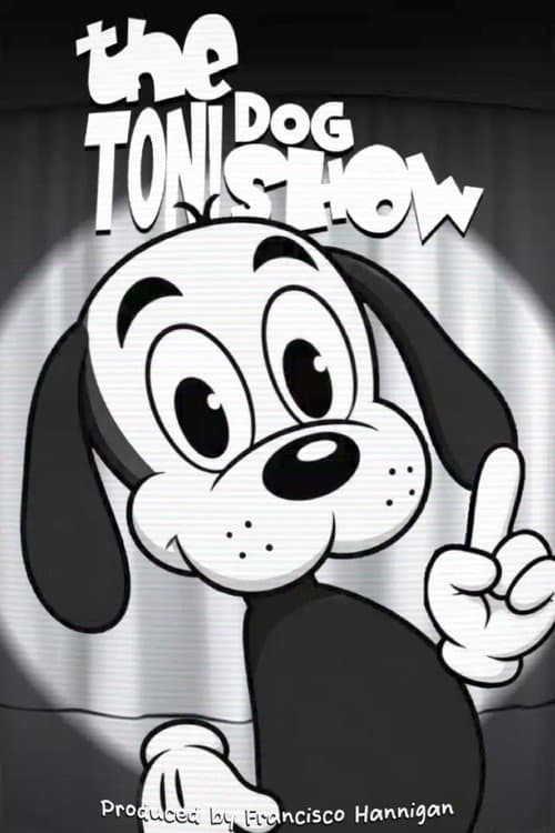 The Toni Dog Show