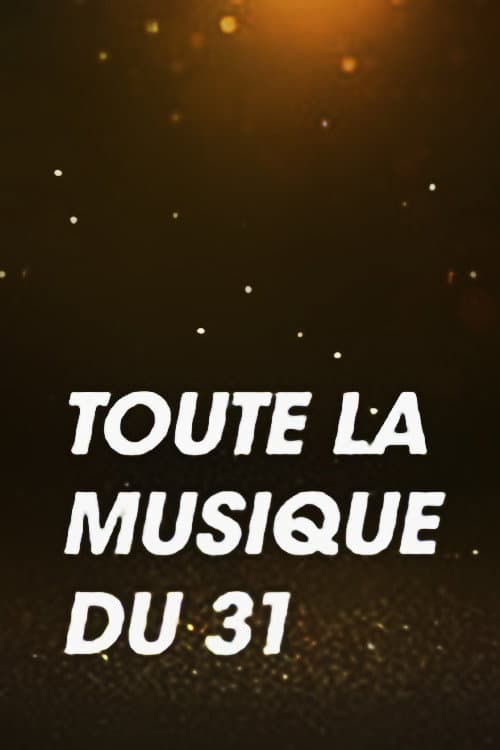 Toute La Musique Qu'On Aime Du 31 Décembre 2020