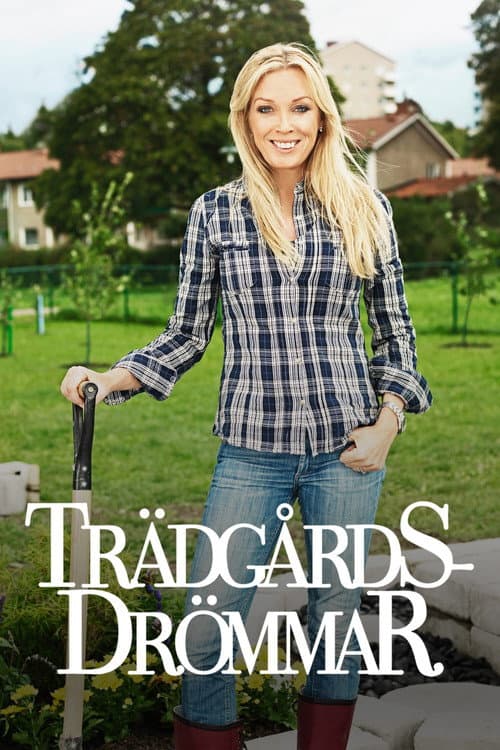 TrÀdgÄrdsdrömmar