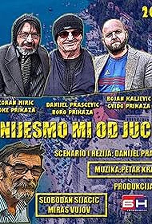 Nijesmo mi od juce