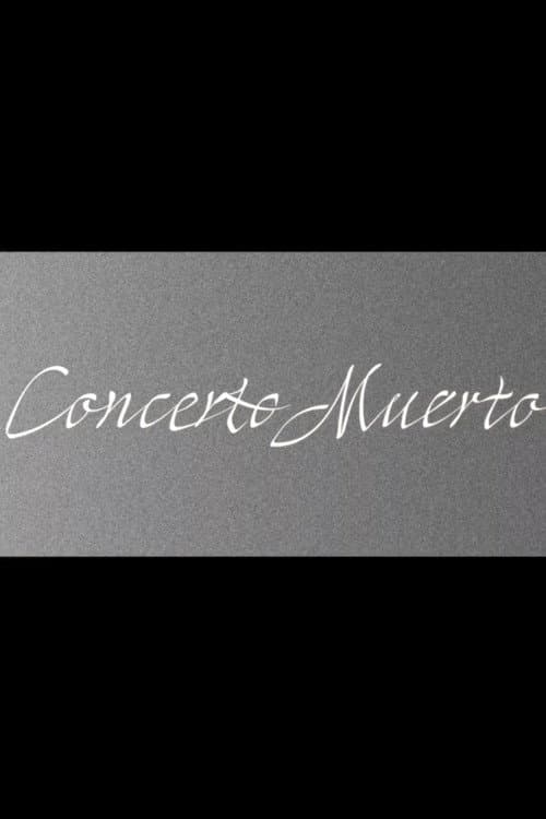 Concerto Muerto