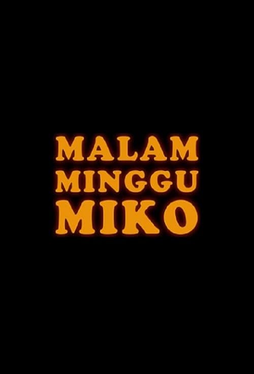Miko's Sunday Night