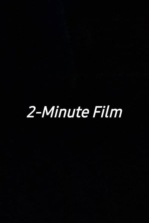 2-Minute Film