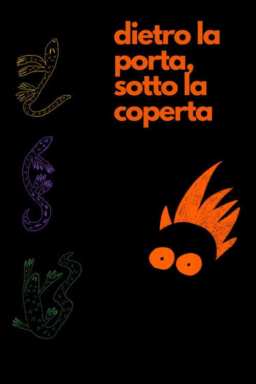 Dietro la porta, sotto la coperta