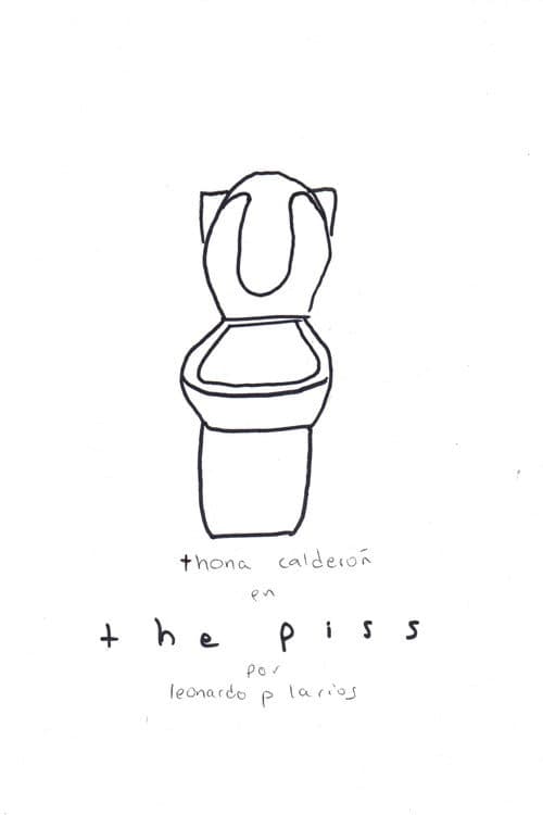 the piss