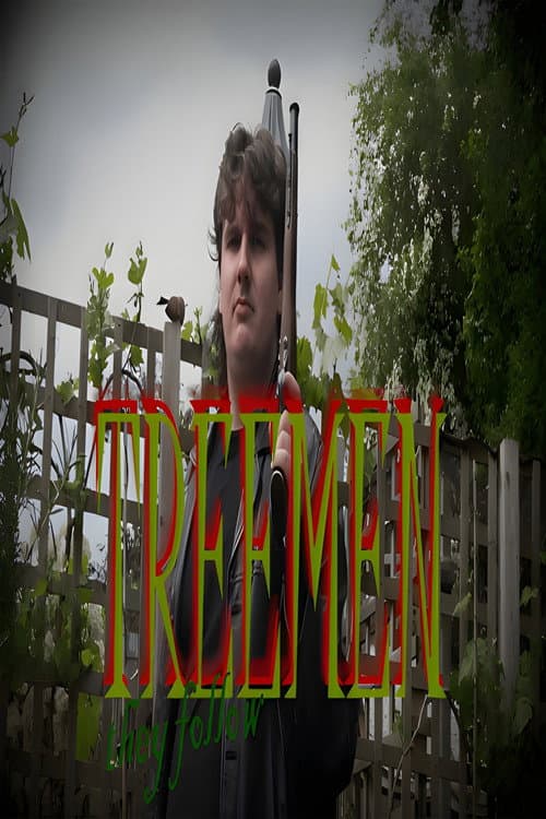 TREEMEN: They Follow