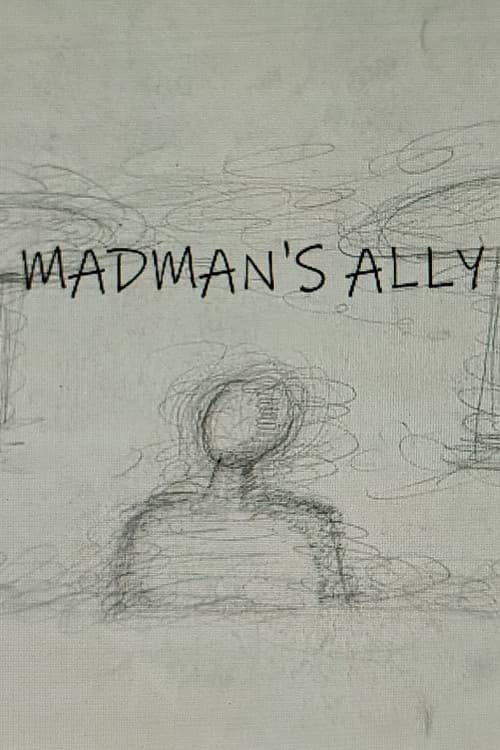 Madman's Ally