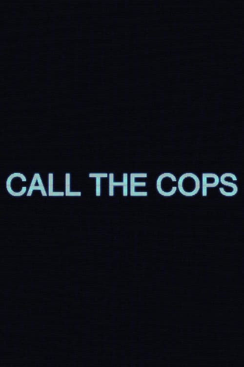 Call the Cops