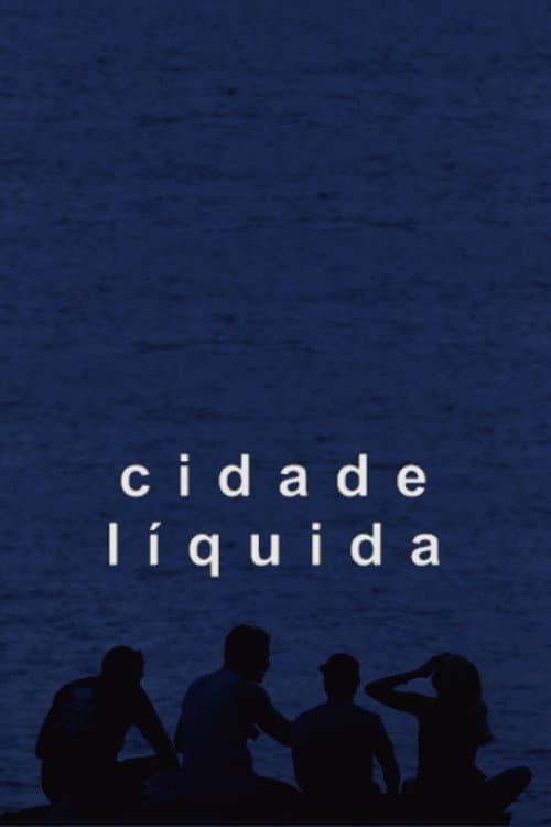 Cidade Líquida