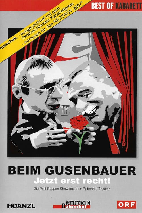 Beim Gusenbauer. Jetzt erst recht!