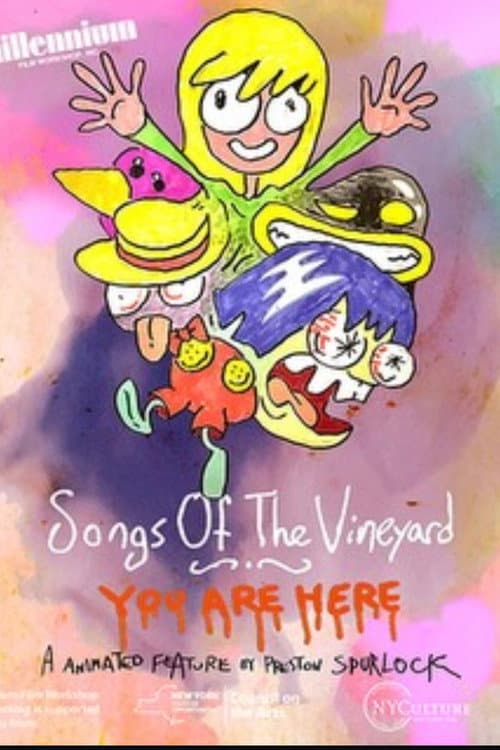 Songs Of The Vineyard: You Are Here
