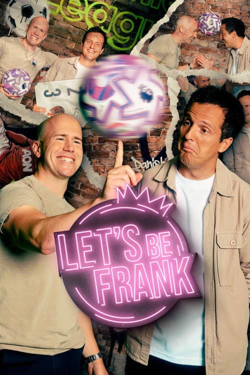 Let's be Frank