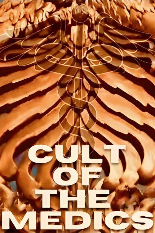 Cult of the medics