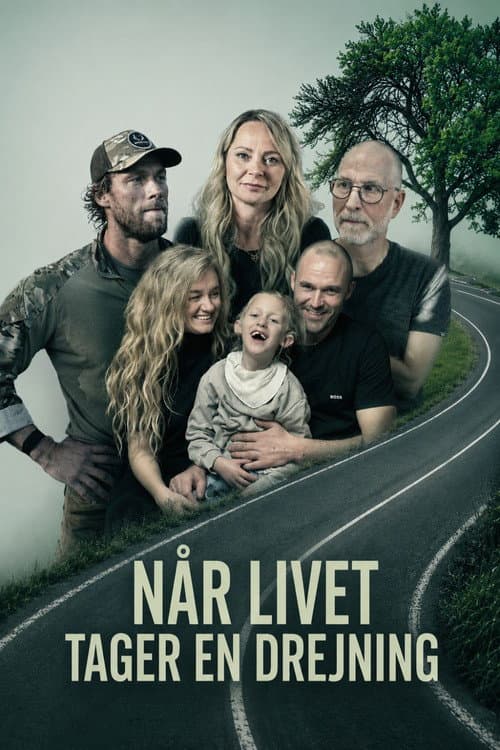 Når livet tager en drejning