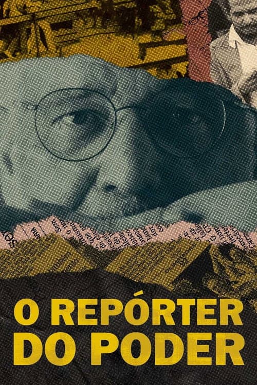 O RepĂłrter do Poder