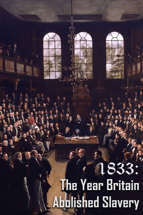 1833: The Year Britain Abolished Slavery