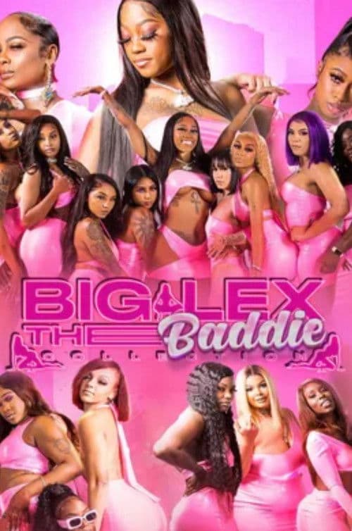 Big Lex Baddie Collection:Season 1 Miami