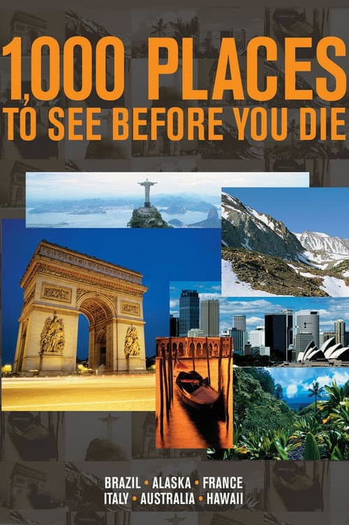 1,000 Places to See Before You Die